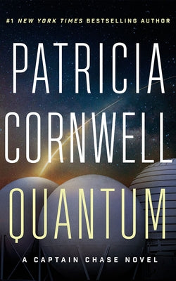 Quantum: A Thriller by Cornwell, Patricia