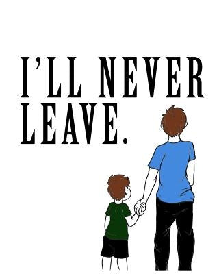 I'll Never Leave by Burton, Kodee