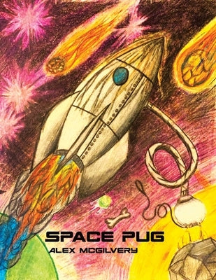 Space Pug by McGilvery, Alex