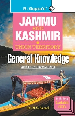 Jammu & Kashmir General Knowledge: Latest Facts and Data by Rph Editorial Board