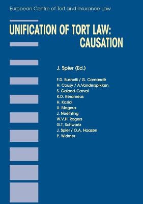 Unification of Tort Law: Causation by Spier, Jaap