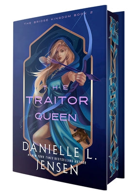 The Traitor Queen (Deluxe Edition) by Jensen, Danielle L.