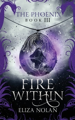 Fire Within by Nolan, Eliza