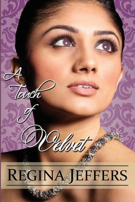 A Touch of Velvet by Jeffers, Regina