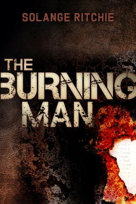 The Burning Man by Ritchie, Solange