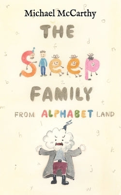 The Sleep Family from Alphabet Land by McCarthy, Michael