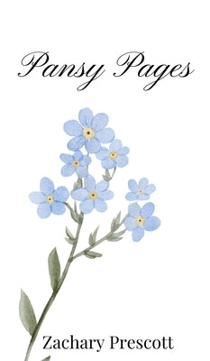 Pansy Pages by Prescott, Zachary