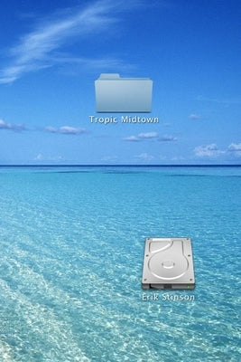 Tropic Midtown (paperback) by Stinson, Erik
