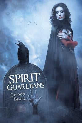 Spirit Guardians by Beall, Gildon