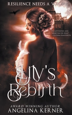 Lily's Rebirth by Kerner, Angelina