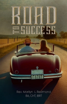 Road To Success by Redmond, Marilyn L.