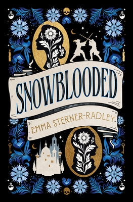 Snowblooded by Sterner-Radley, Emma