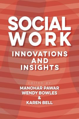 Social Work: Innovations and Insights by Pawar, Manohar