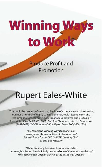 Winning Ways to Work by Eales-White, Rupert