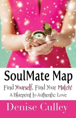Soulmate Map by Culley, Denise