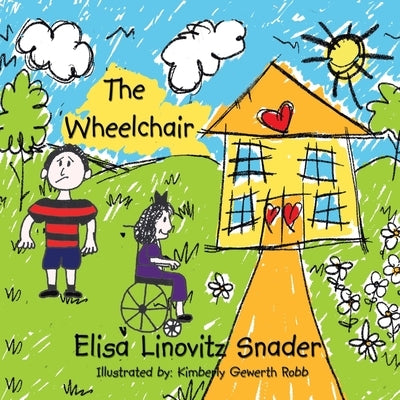 The Wheelchair by Robb, Kimberly Gewerth