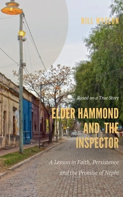 Elder Hammond and the Inspector by Wylson, Bill