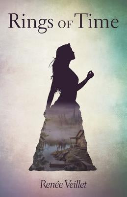 Rings of Time by Veillet, Renee