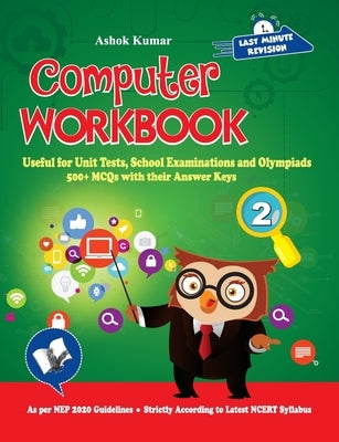 Computer Workbook Class 2 by Kumar, Ashok