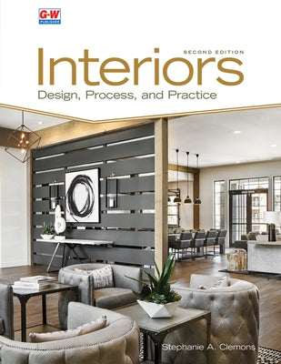 Interiors: Design, Process, and Practice by Clemons, Stephanie A.