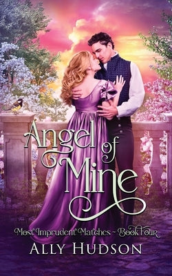 Angel of Mine by Hudson, Ally