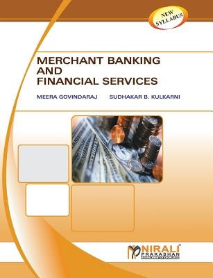 Merchant Banking and Financial Services by Kulkarni, S. B.