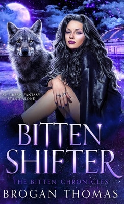 Bitten Shifter by Thomas, Brogan