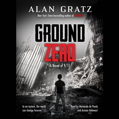 Ground Zero by Gratz, Alan