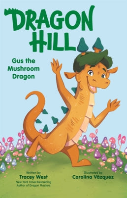 Gus the Mushroom Dragon by West, Tracey
