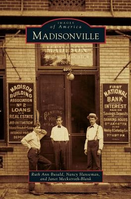 Madisonville by Busald, Ruth Ann