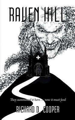 Raven Hill by Cooper, Richard D.