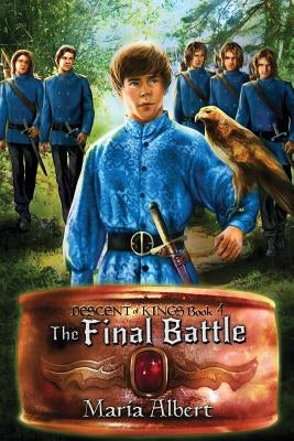 The Final Battle by Albert, Maria