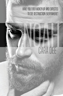 Noah by Dee, Cara