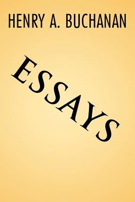 Essays by Buchanan, Henry A.