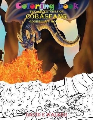 Coloring Book The Adventures of Cobasfang: Goobella's Accent by Walker, David E.