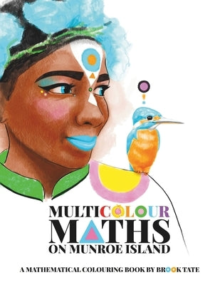 Multicolour Maths on Munroe Island by Tate, Brook