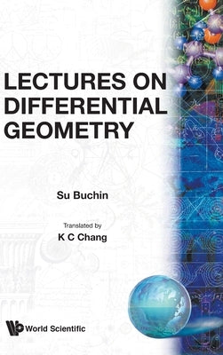 Differential Geometry - Lectures on by Buchin Su