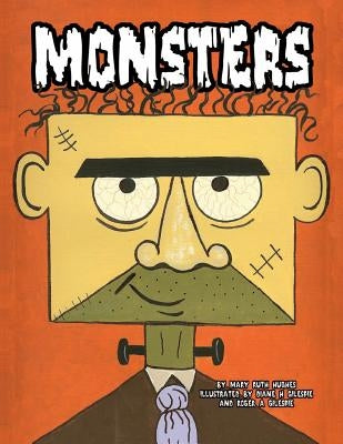 Monsters by Hughes, Mary Ruth
