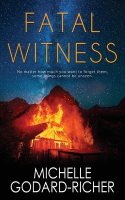 Fatal Witness by Godard-Richer, Michelle