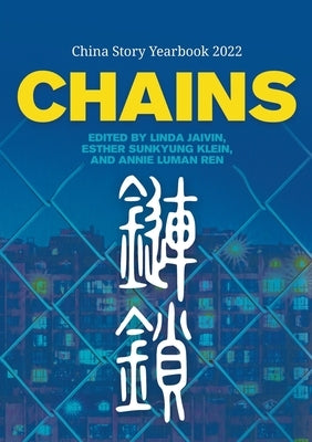 Chains by Jaivin, Linda
