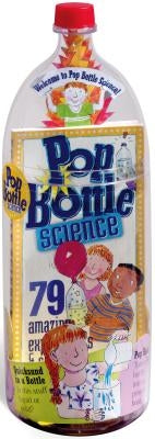 Pop Bottle Science: 79 Amazing Experiments & Science Projects [With Measuring Cup & Spoons] by Brunelle, Lynn