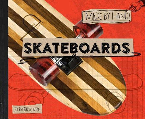 Skateboards, 1 by Lakin, Patricia