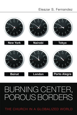 Burning Center, Porous Borders by Fernandez, Eleazar S.