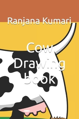 Cow Drawing book by Kumari, Ranjana