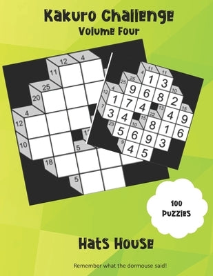 Kakuro Challenge by House, Hat