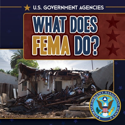 What Does Fema Do? by Haynes, Danielle
