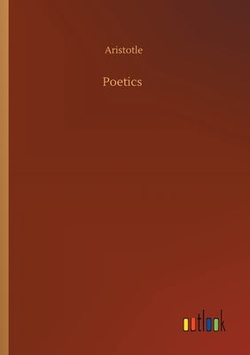 Poetics by Aristotle