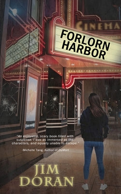 Forlorn Harbor by Doran, Jim