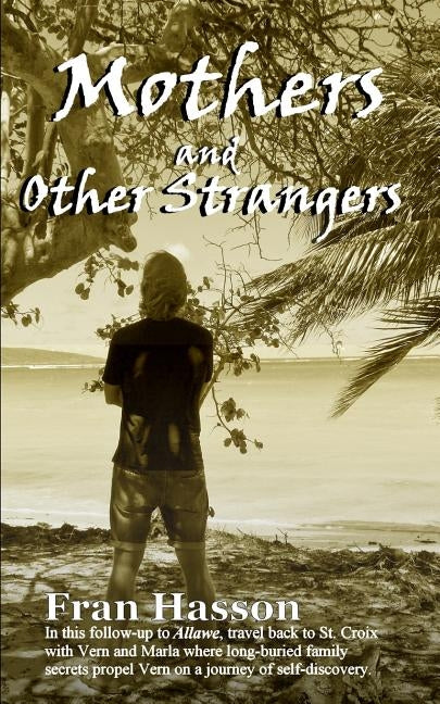 Mothers and Other Strangers by Hasson, Fran