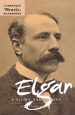 Elgar: Enigma Variations by Rushton, Julian